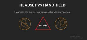 headset vs hand-held while driving
